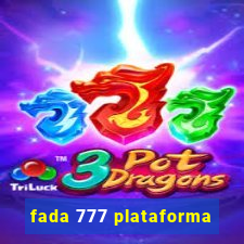 fada 777 plataforma